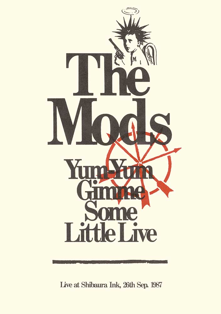 Yum Yum Gimme Some Little Live ｜ The Mods Official Site