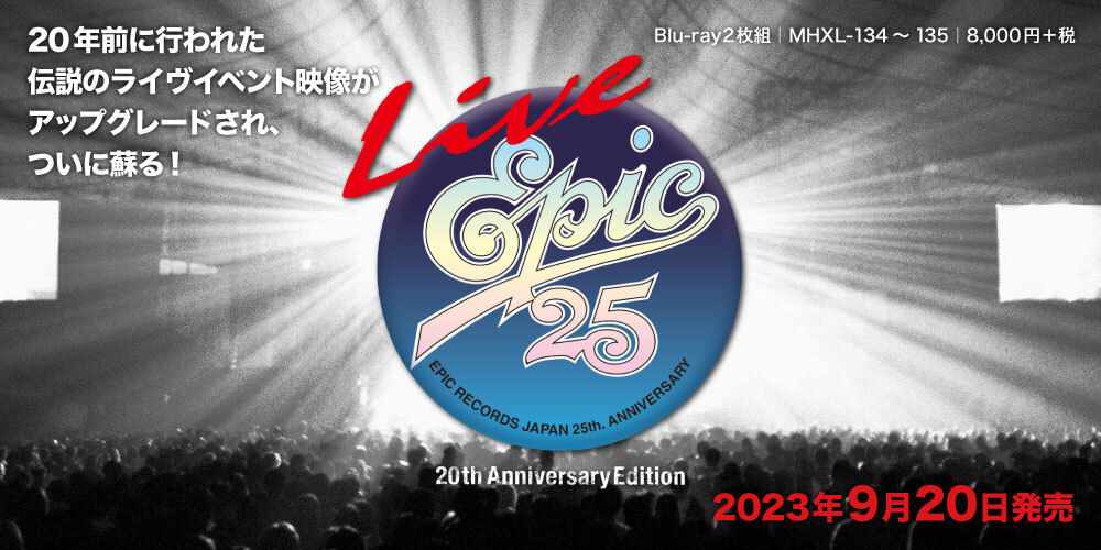 Live EPIC 25』Blu-ray20周年記念盤・好評発売中！ ｜ THE MODS